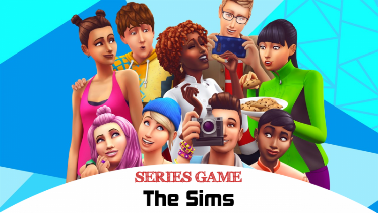 Series The Sims